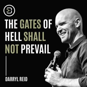 The Gates of Hell Shall not Prevail