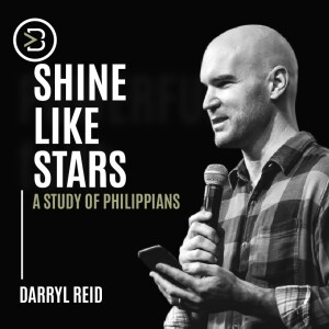 A Study of Philippians: Shine Like Stars