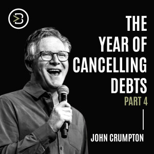 The Year of Cancelling Debts Part 4