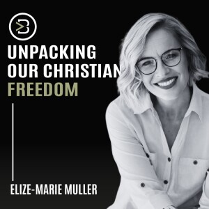 Unpacking Our Christian Freedom