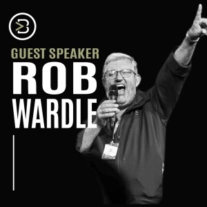 Guest Speaker: Rob Wardle