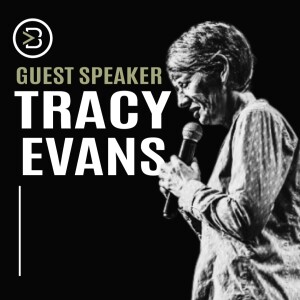 Guest Speaker: Tracy Evans