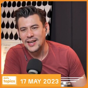 Daily Topics 17 May 2023 ดิสรัปครั้งใหญ่ กาก้าวไกล อุ๊ หฤทัย ไม่เหมือนเดิม