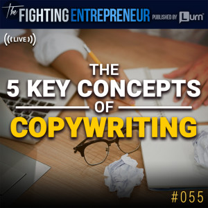 The Key Concepts To Copywriting - LIVE