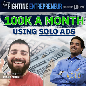 How He Sold 6-Figures In 6 Months Using Solo Ads at $0.30 A Click! - Feat. Carlos Redlich