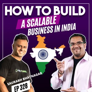 How To Build A Scalable Business In India!
