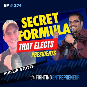 How To Grow Your Business Using The Secret Formula That Elects Presidents | Phillip Stutts