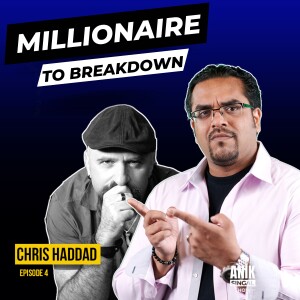 From Millionaire To Mental Breakdown - The Reality of Most Entrepreneurs | Chris Haddad