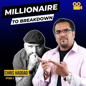 From Millionaire To Mental Breakdown - The Reality of Most Entrepreneurs | Chris Haddad  [VIDEO VERSION]
