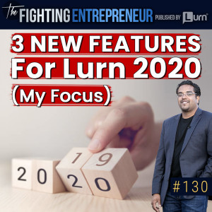 3 Features I'm Focusing on for Lurn in 2020