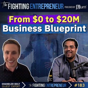 How To Grow A Business From $0 To $20 Million In 5 Years!- Feat... Chandler Bolt