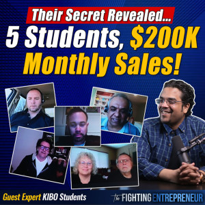 [VIDEO BONUS] $200,000/Month-The System These Students Used To Get Fast Sales!- Feat...KIBO Students