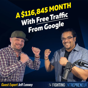 How He Made $116,845 With Free Traffic From Google