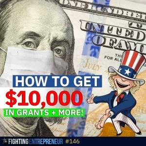 How To Get the $10,000 Grant + More...