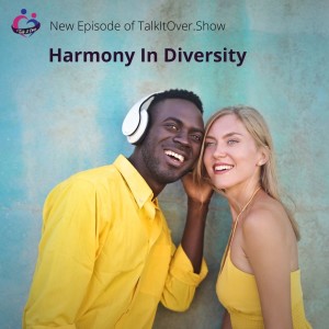 Harmony in diversity: are we too different to make it work?