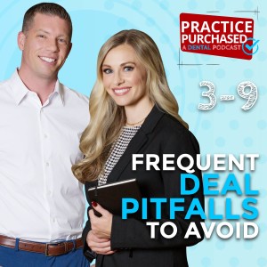 s3e9 - Frequent Deal Pitfalls to Avoid