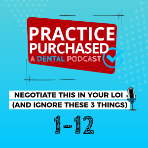 s1e12 - Negotiate This In Your LOI (and Ignore These 3 Things)