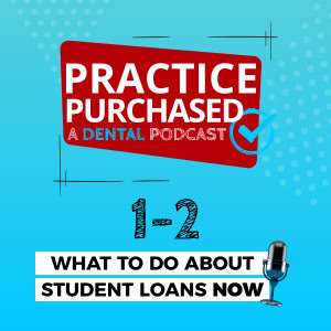 s1e2 - What to Do About Student Loans NOW