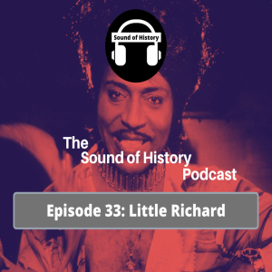 Episode 33: Little Richard