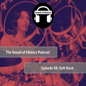 Episode 58: Soft Rock