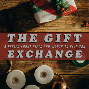 The Gift Exchange - Week 3 - 12/22/19