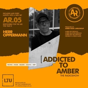 Addicted To Amber Radio By Herr Oppermann