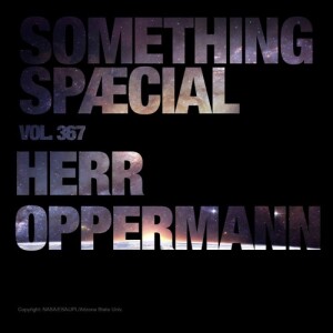 Something Spæcial Podcast - Herr Oppermann