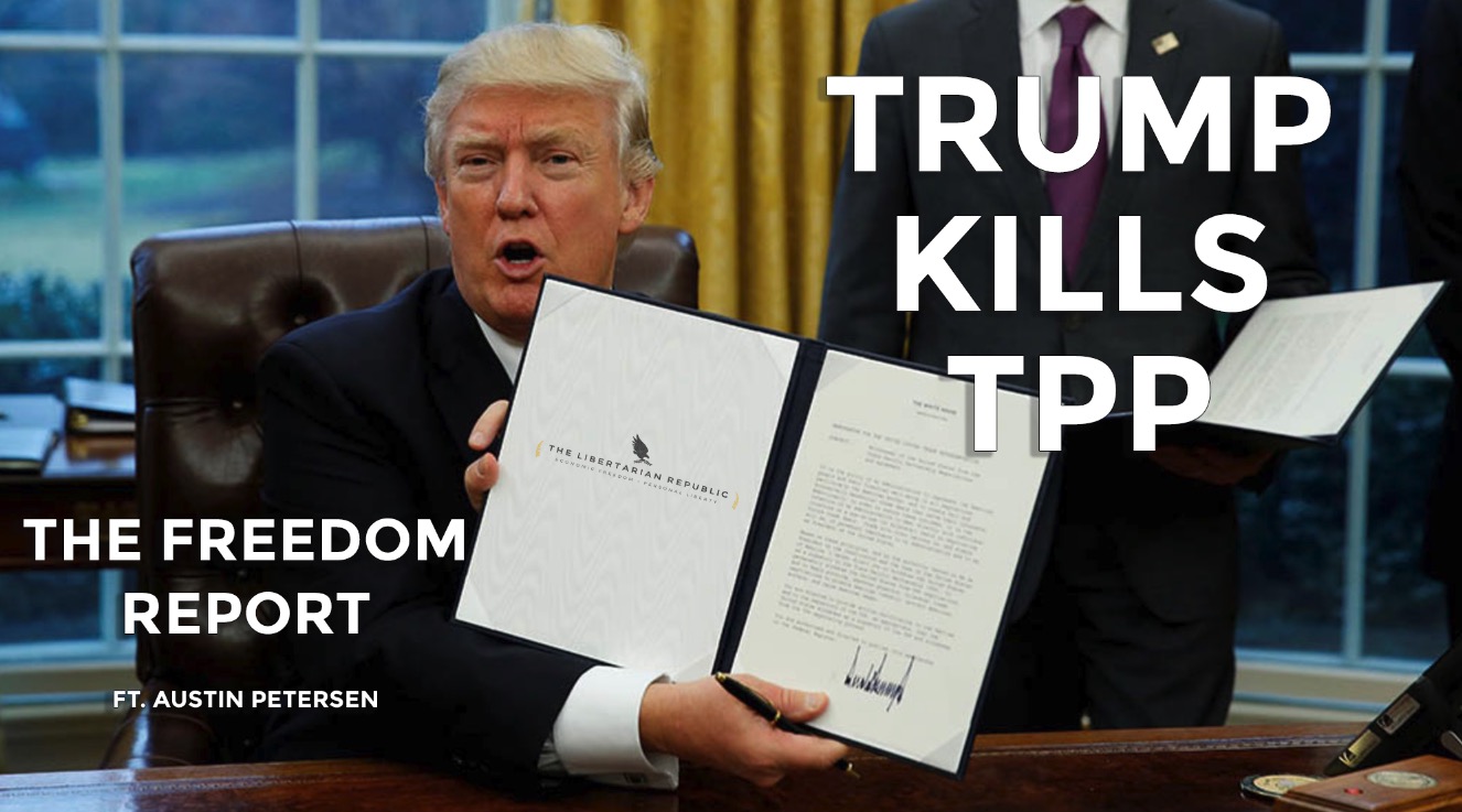 Trump Kills The TPP: Good or Bad? 