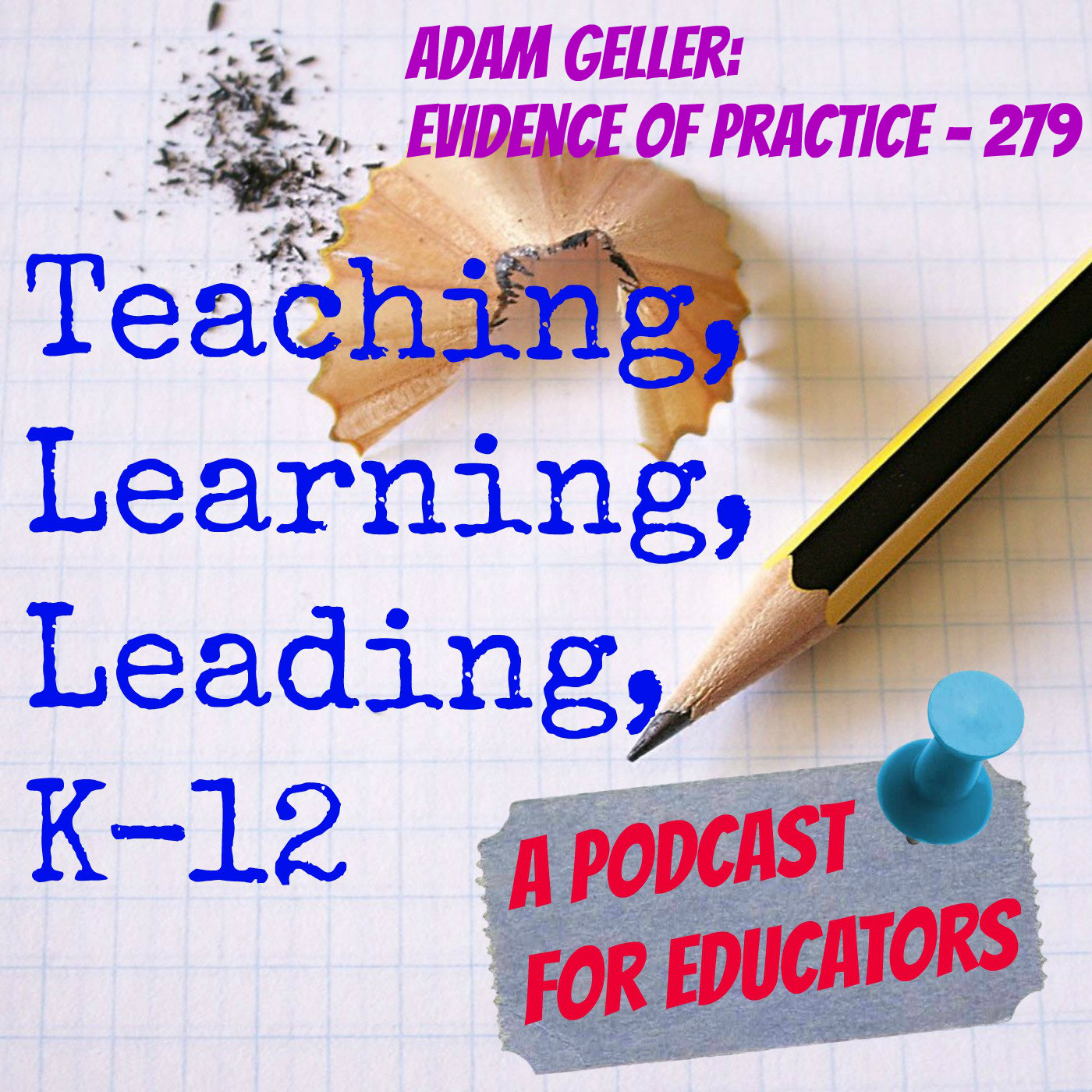 Adam Geller: Evidence of Practice - 279