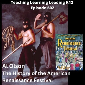 Al Olson - The History of the American Renaissance Festival - 602