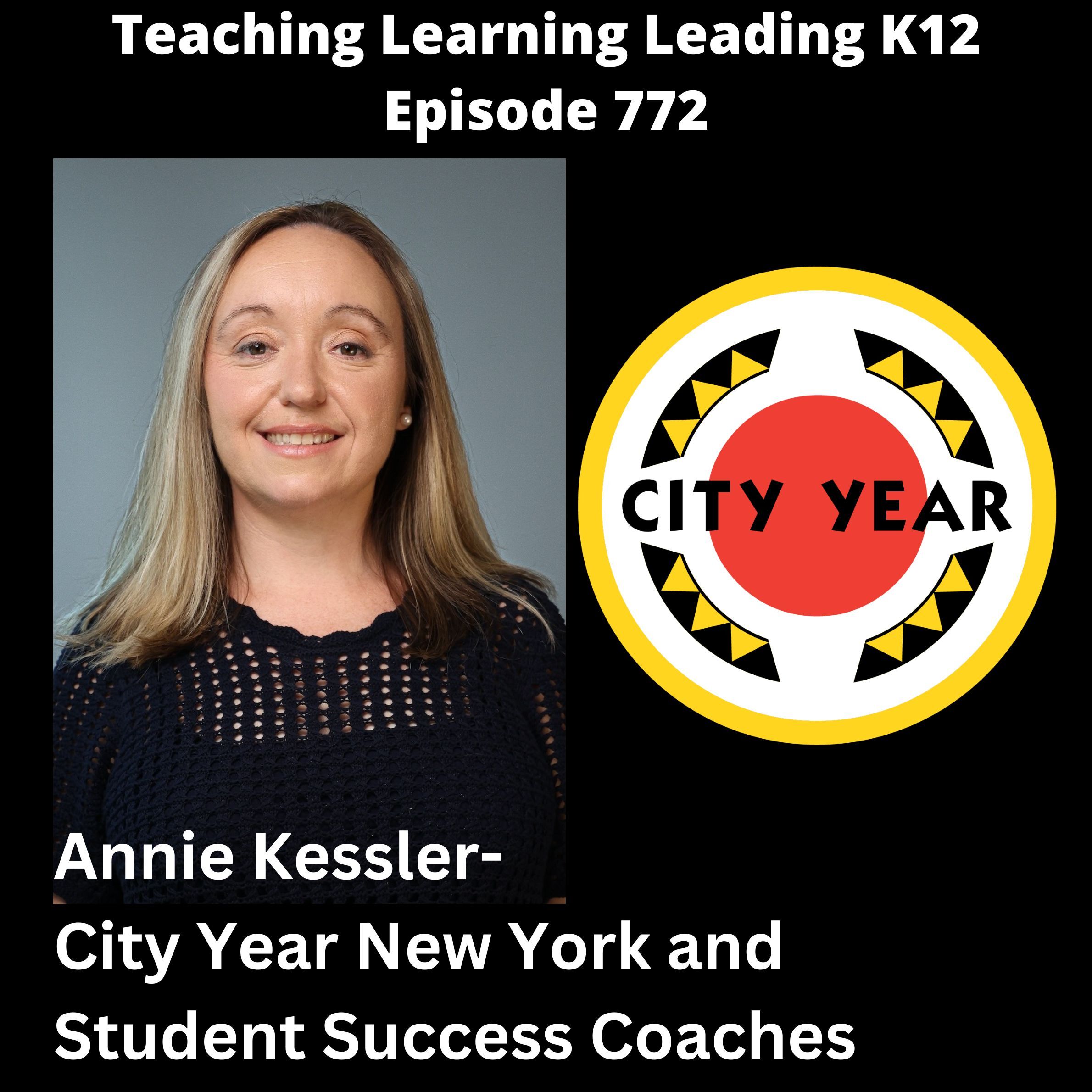 Annie Kessler - City Year New York and Student Success Coaches - 772 Annie Kessler - City Year New York and Student Success Coaches - 772