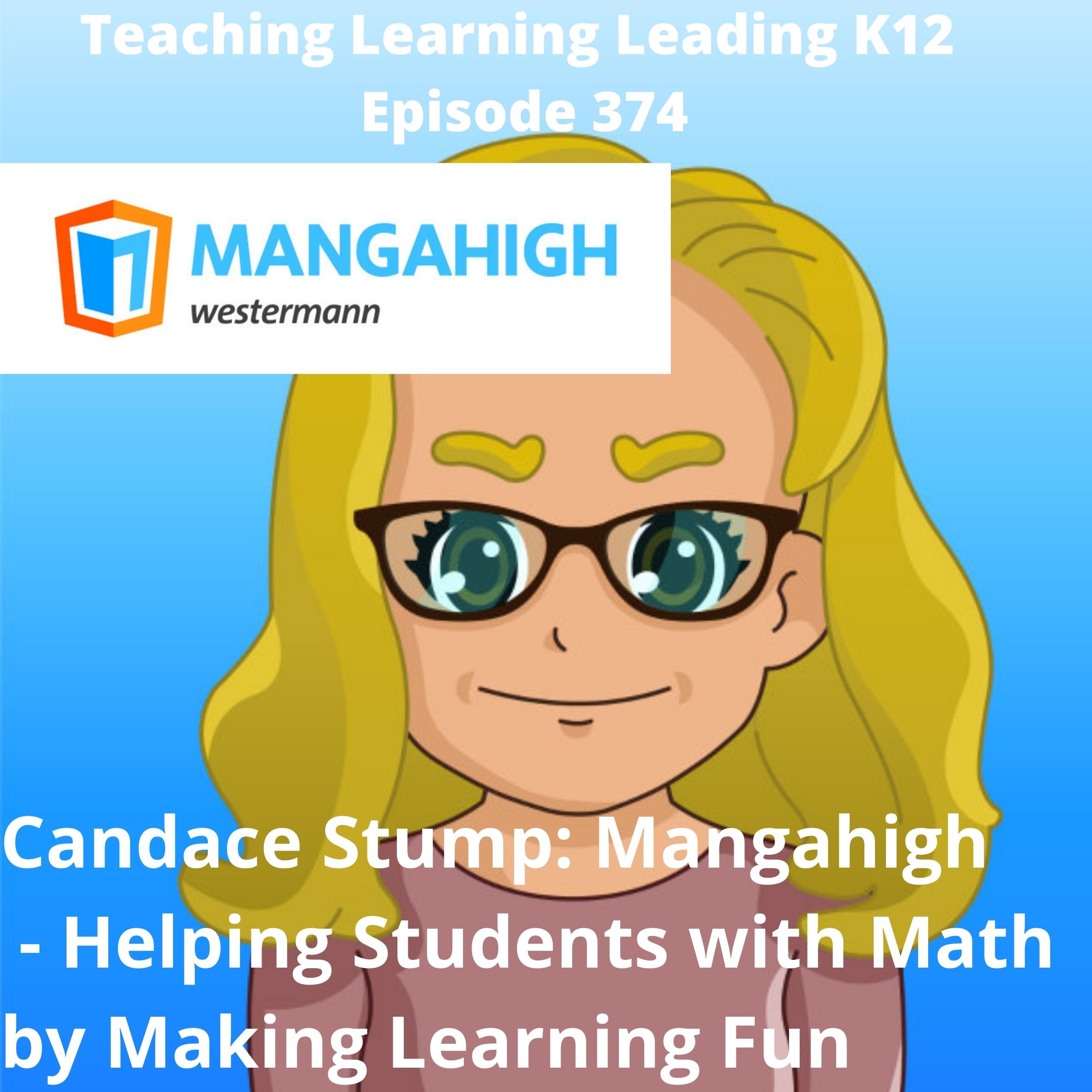 Candace Stump - Mangahigh & Helping Students with Math - 374 Image