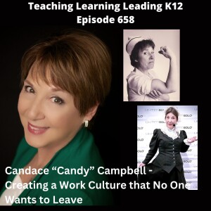 Candace Candy Campbell - Facilitator, Author, Actor, Filmmaker - Creating a Work Culture that No One Wants to Leave - 658