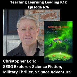 Christopher Loric - SESG Explorer: Science Fiction, Military Thriller, & Space Adventure - 676