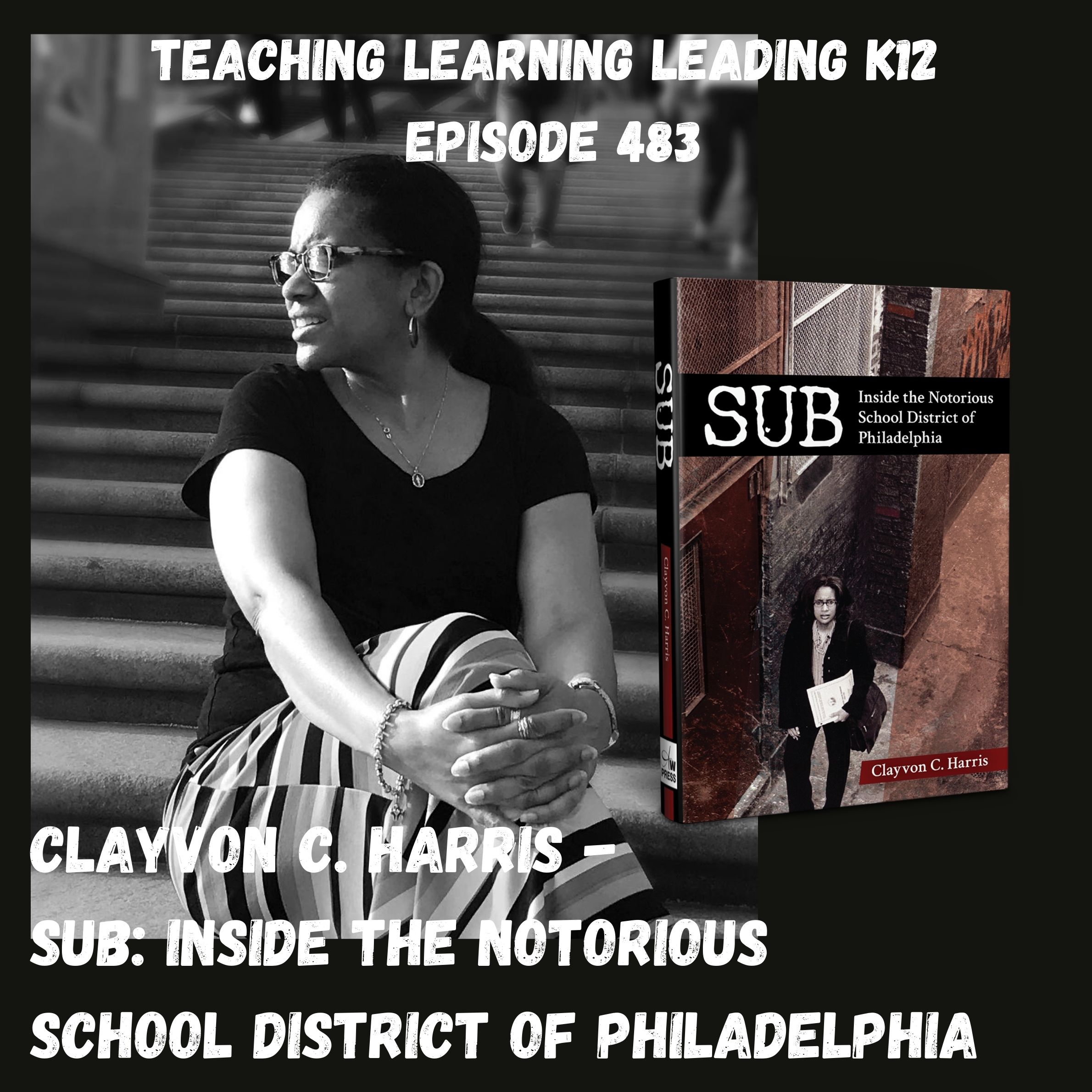 Clayvon C. Harris: SUB - Inside the Notorious School District of Philadelphia - 483 Image
