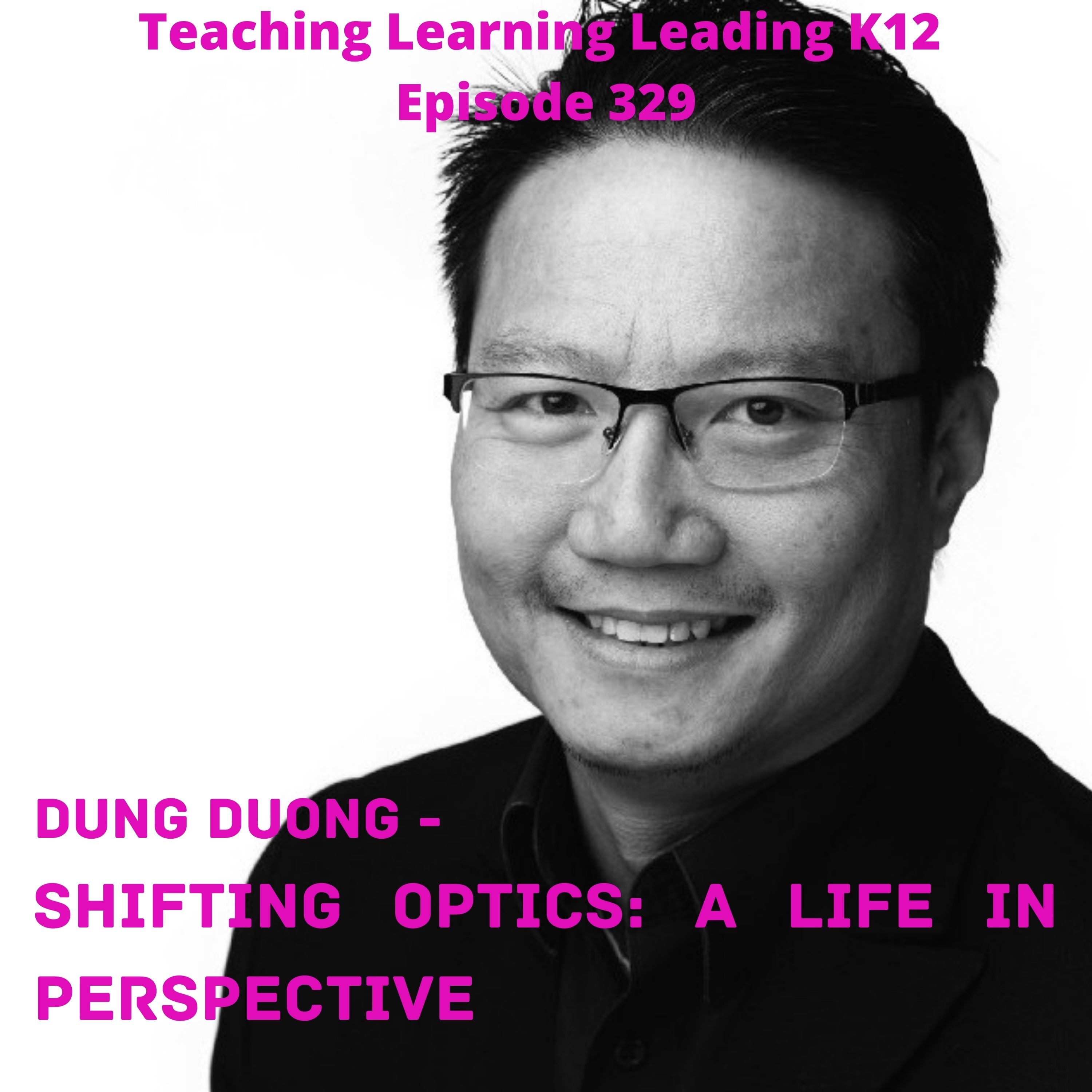 Dung Duong talks about his book - Shifting Optics: A Life in Perspective -329