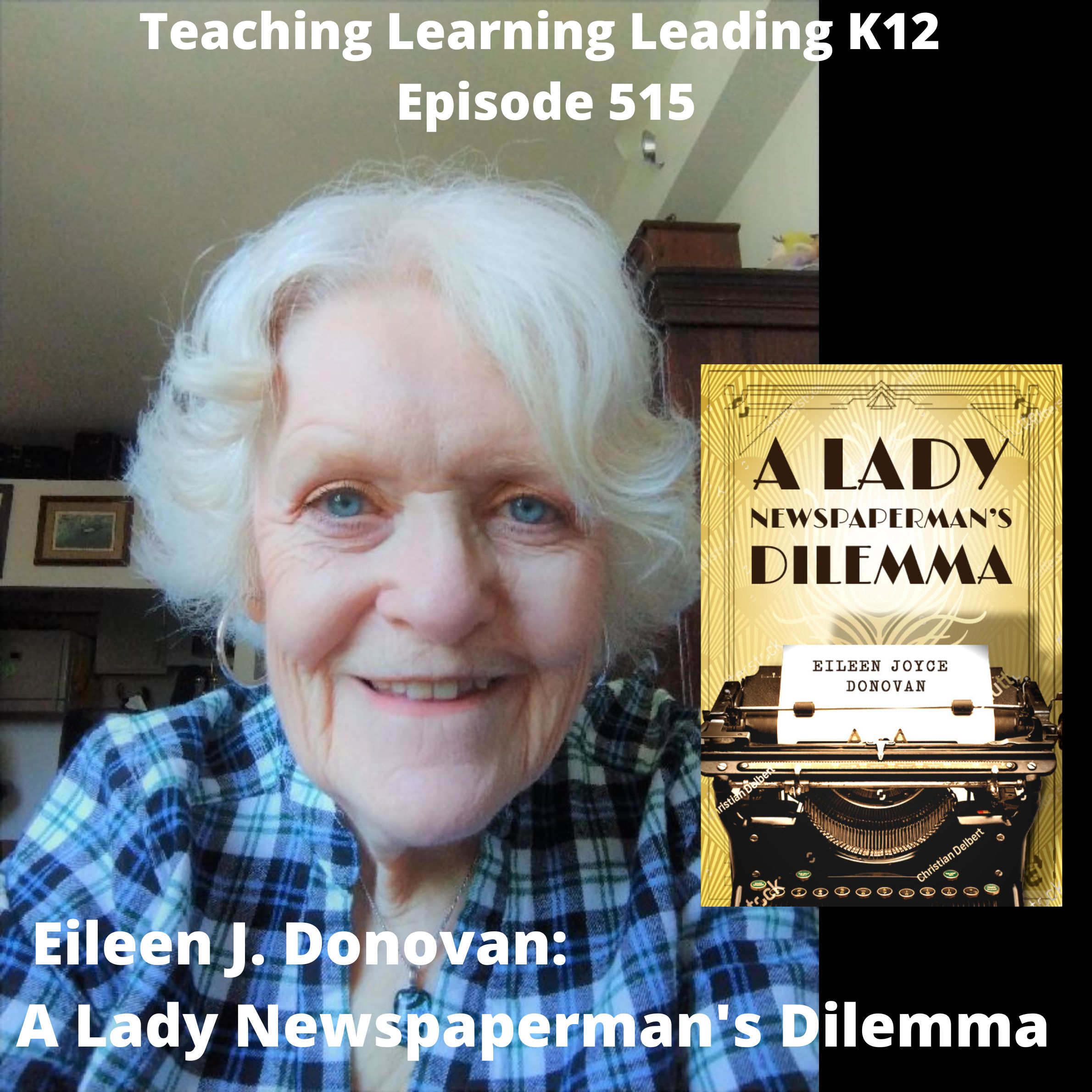 Eileen J. Donovan: A Lady Newspaperman’s Dilemma - 515 Image