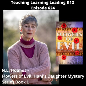 N.L. Holmes - Flowers of Evil: Hani’s Daughter Mystery Series Book One - 624