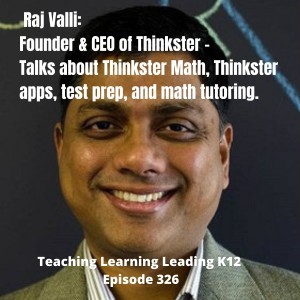 Raj Valli: Founder & CEO of Thinkster - 326