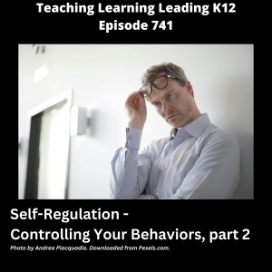 Self-Regulation: Controlling Your Behaviors, part 2 - 741