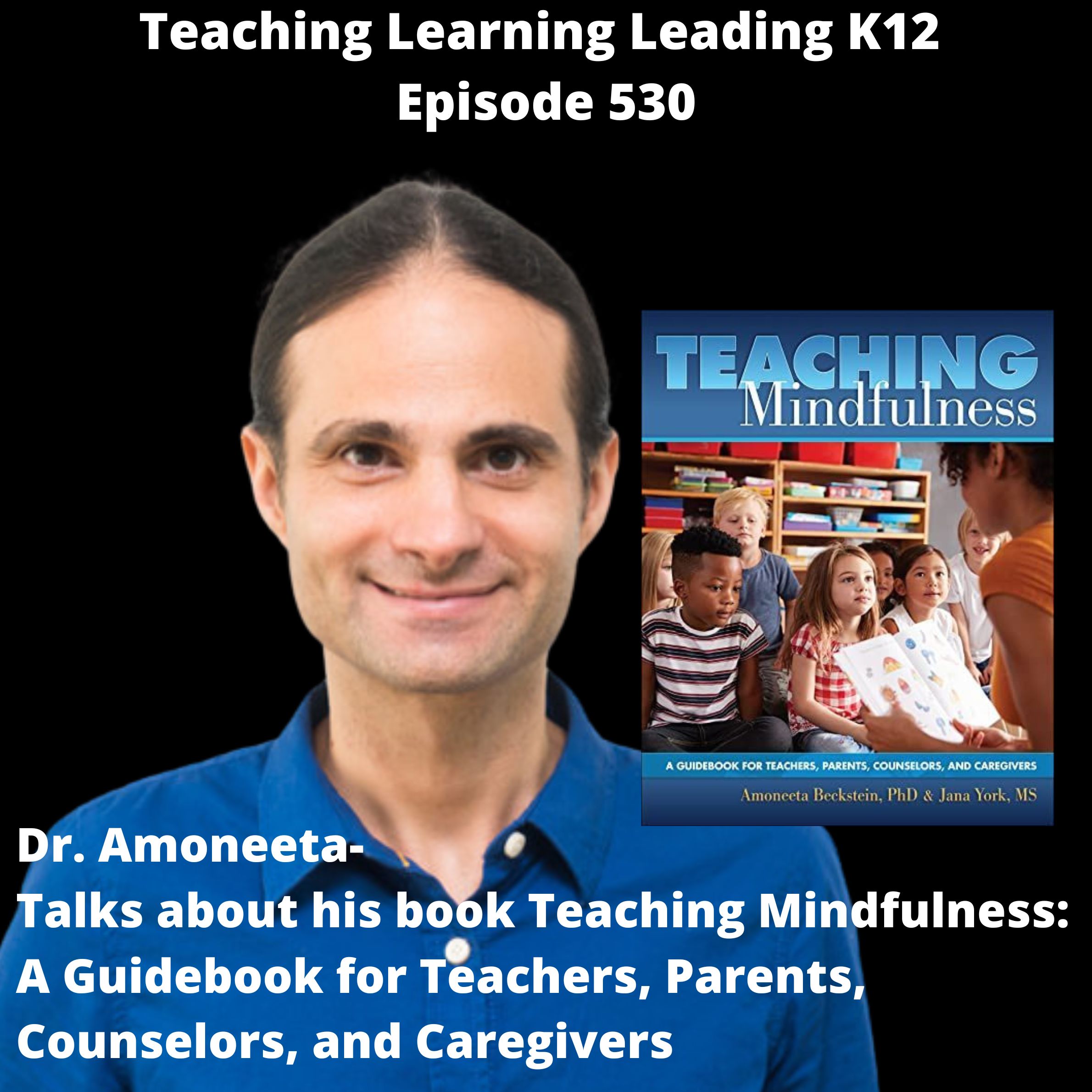 Teaching Learning Leading K-12