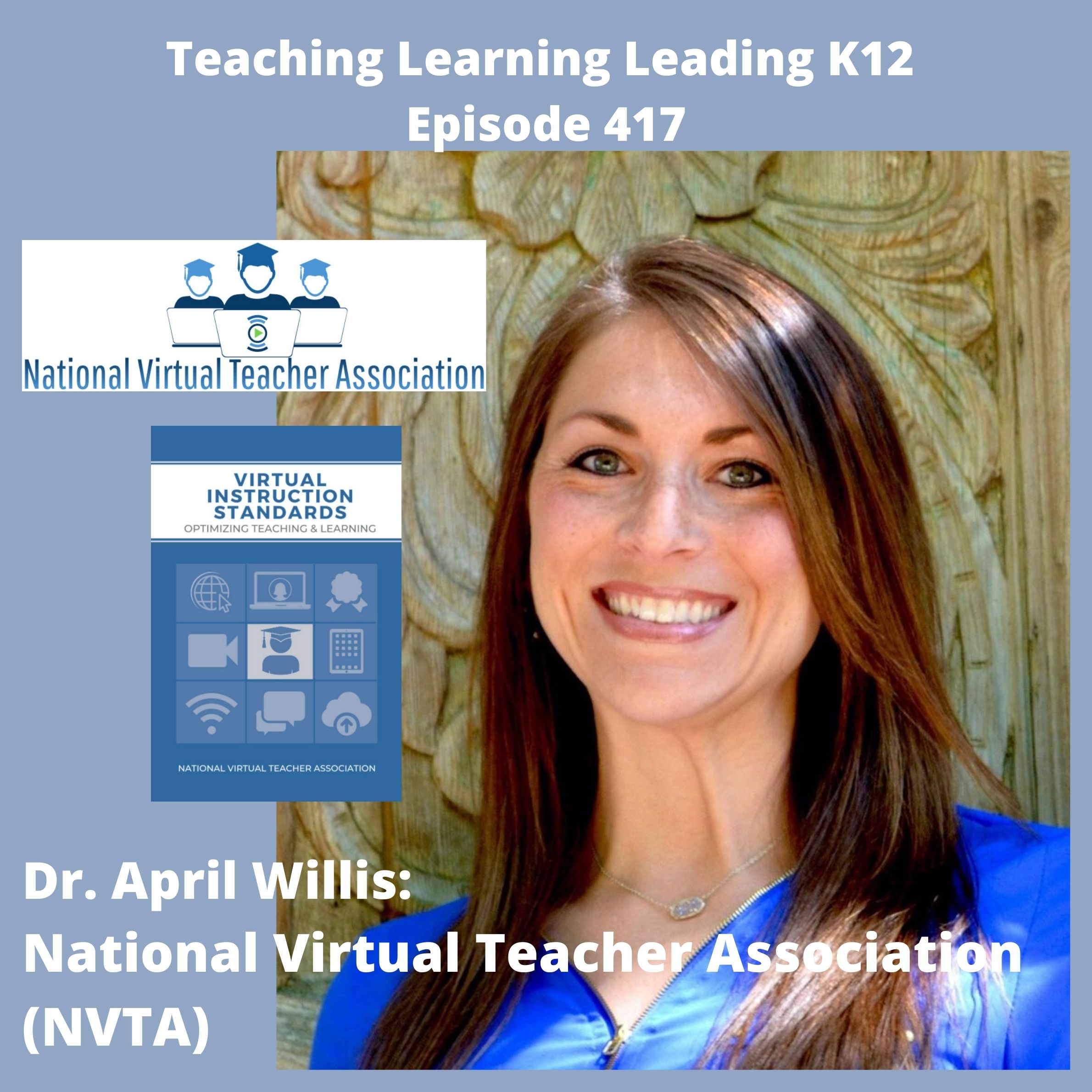 Dr. April Willis: The National Virtual Teacher Association (NVTA) - 417 Image
