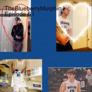 TheBlueberryMurphin l Episode 6 l