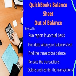 Learn to Resolve QuickBooks Balance Sheet Out of Balance Error