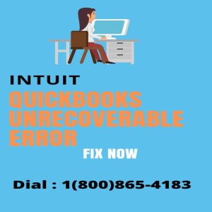Quickbooks Unrecoverable Error Is Not Difficult to Fix