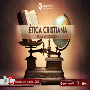 Ética Cristiana Tema 1: Introducción