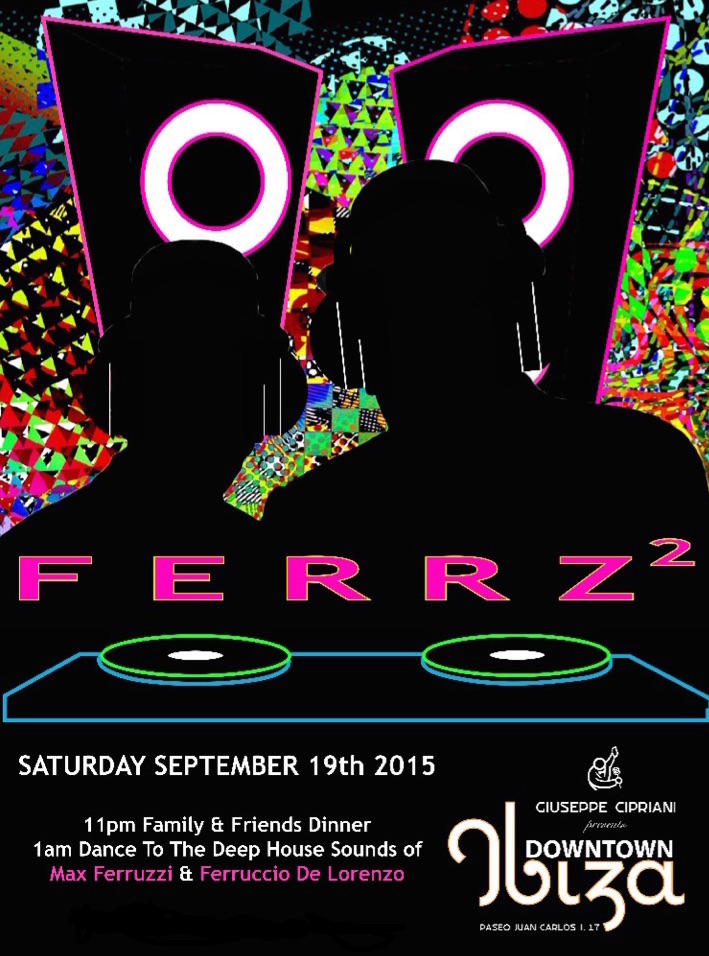 Dj FERRz2 | Cipriani Ibiza | September 19, 2015 (Part 2 of 2)