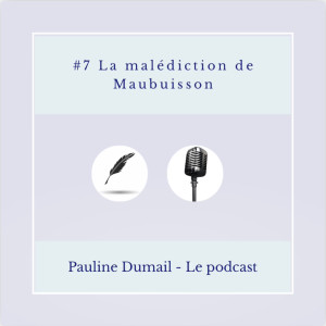 #7 La Malédiction de Maubuisson