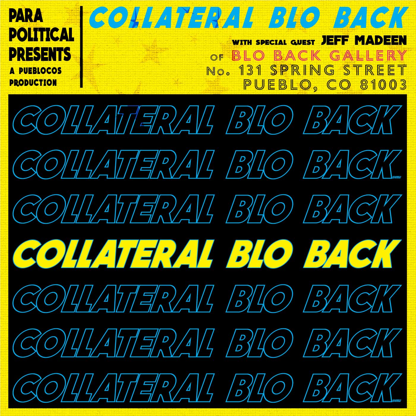 Para Political Ep 5: Collateral Blo Back w/ Jeff Madeen