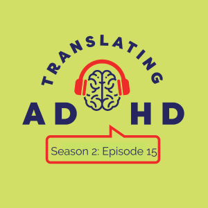 Translating ADHD Live! at the Annual International Conference on ADHD
